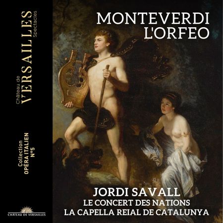 Jordi Savall, La Capella Reial de Catalunya, Le Concert des Nations – Monteverdi: l’Orfeo (2023)
