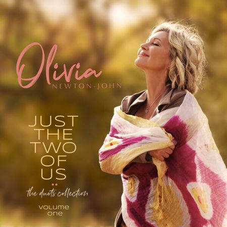 Olivia Newton-John – Just The Two Of Us: The Duets Collection (Vol. 1) (2023)