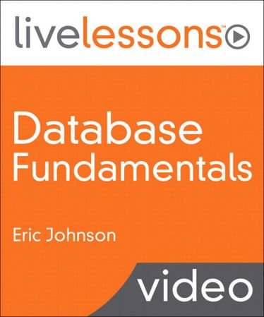 LiveLessons – Database Fundamentals