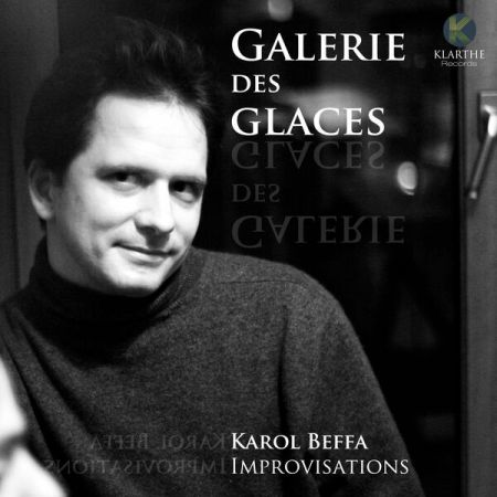 Karol Beffa – Galerie des glaces (2023)