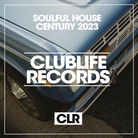 Various Artists – Soulful House Century 2023 (2023)