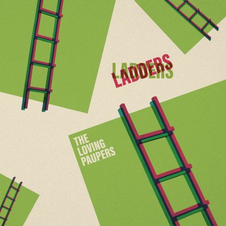 The Loving Paupers – Ladders (2023)