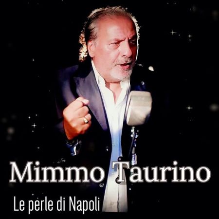 Mimmo Taurino – Le perle di Napoli (2023)
