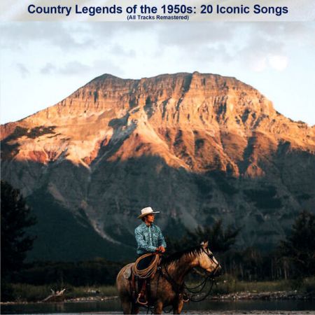 Various Artists – Country Legends of the 1950s 20 Iconic Songs (All Tracks Remastered) (2023)