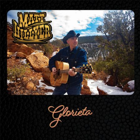 Matt Hillyer – Glorieta (2023)