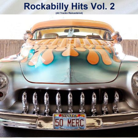 Various Artists – Rockabilly Hits Vol 2 (Remastered Edition) (2023)