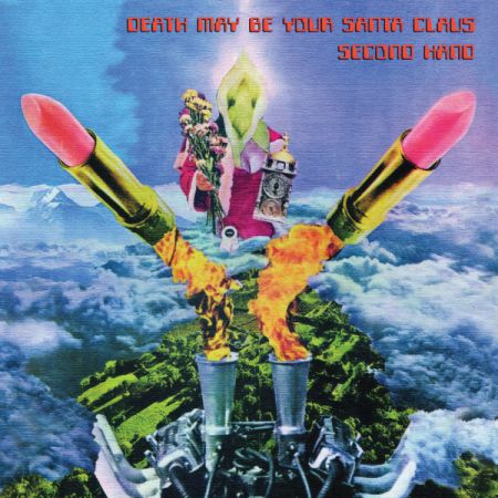 Second Hand – Death May Be Your Santa Claus (Remastered) (1971/2023)
