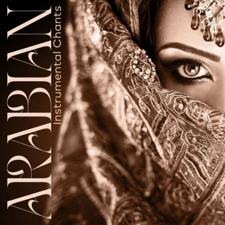 Only Imagine Meditation Universe – Arabian Instrumental Chants Calming Music for Meditation (2023)