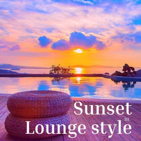 Various Artists – Sunset in Lounge Style (2023)