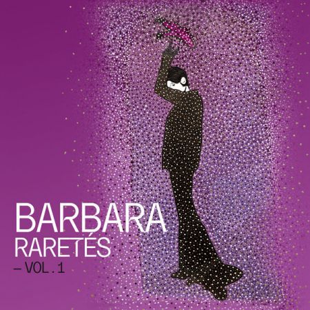 Barbara – Rarets – Vol. 1 (2022)