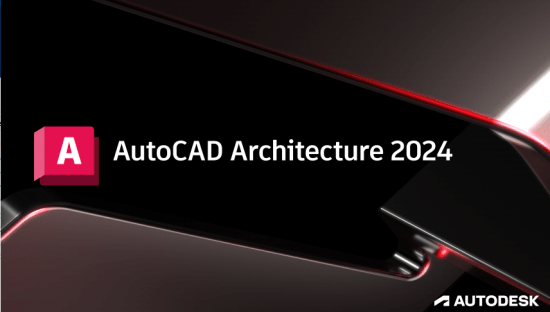 Autodesk AutoCAD Architecture 2024 x64