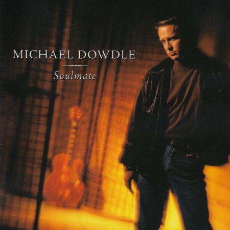 Michael Dowdle – Soulmate (2000)