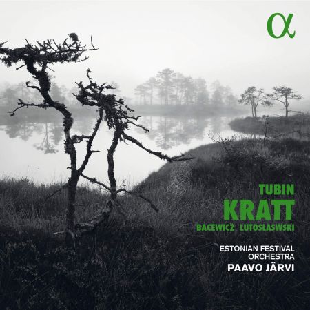 Estonian Festival Orchestra & Paavo Järvi – Eduard Tubin: Kratt; Bacewicz & Lutosławski (2023)