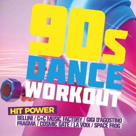 VA – 90s Dance Workout-Hit Power (2023)