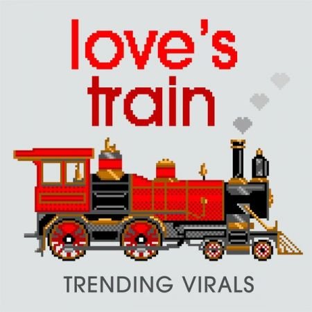 Various Artists – Love’s Train Trending Virals (2023)