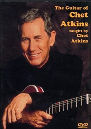 The Guitar of Chet Atkins taught by Chet Atkins
