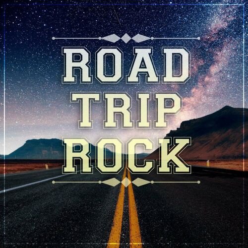 VA – Road Trip Rock (2023)