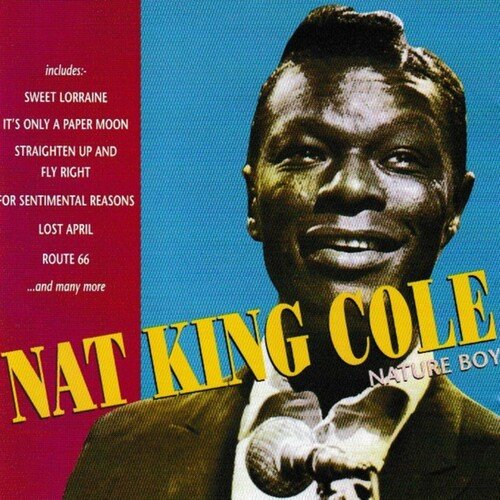 Nat King Cole – Nature Boy (2009/2024)