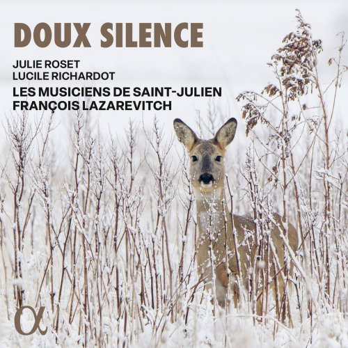 Les Musiciens de Saint-Julien & François Lazarevitch – Doux silence (2024)