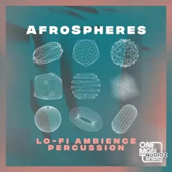 One Man Tribe Afrospheres Lo Fi Ambience Percussion WAV-FANTASTiC screenshot