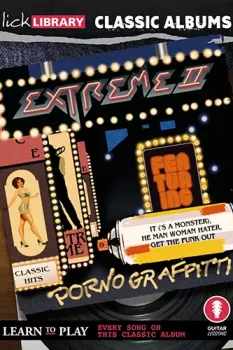 Lick Library Classic Albums Extreme Extreme II : Pornograffitti TUTORiAL screenshot