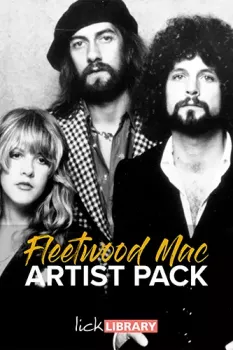 Lick Library Fleetwood Mac Artist Pack TUTORiAL