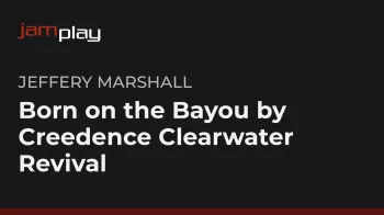 Truefire Jeffery Marshall’s Born on the Bayou by Creedence Clearwater Revival Tutorial