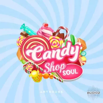 Arthouse Acoustics Candy Shop Soul WAV-FANTASTiC