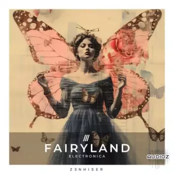 Zenhiser Fairyland WAV-FANTASTiC