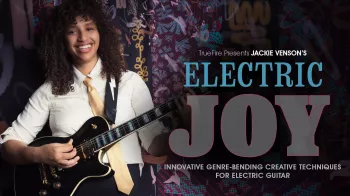 Truefire Jackie Venson's Electric Joy Tutorial screenshot