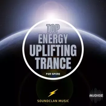 Soundclan Music Top Energy Uplifting Trance for Spire MULTiFORMAT-FANTASTiC