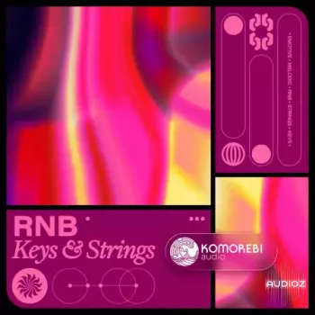 Komorebi Audio RNB Keys and Strings WAV-FANTASTiC screenshot