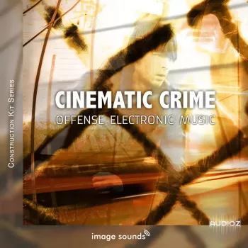 Image Sounds Cinematic Crime - Offense Electronic Music WAV screenshot