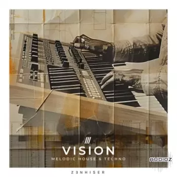 Zenhiser Vision - Melodic House and Techno WAV-FANTASTiC screenshot