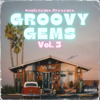 Sonicgems Groovy Gems Vol. 3 WAV-FANTASTiC screenshot