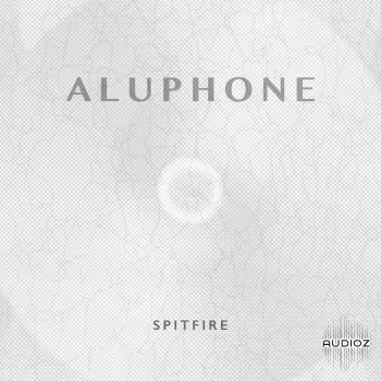 Spitfire Audio Aluphone v1.1b5 KONTAKT screenshot