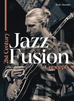  JTC Guitar Josh Meader 21st Century Jazz Fusion Concepts TUTORiAL screenshot