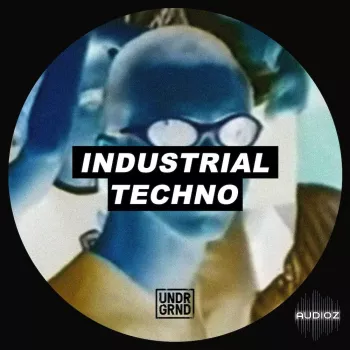 UNDRGRND Sounds: Industrial Techno WAV-FANTASTiC screenshot