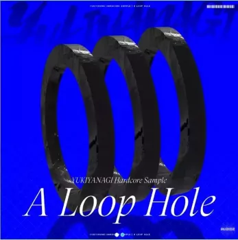 Yukiyanagi A Loop Hole Hardcore Sample Pack WAV SERUM ALP screenshot