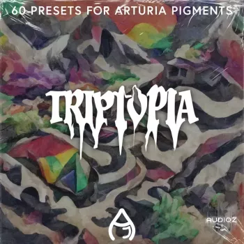 Audio Juice Triptopia (Pigments Bank)-FANTASTiC screenshot