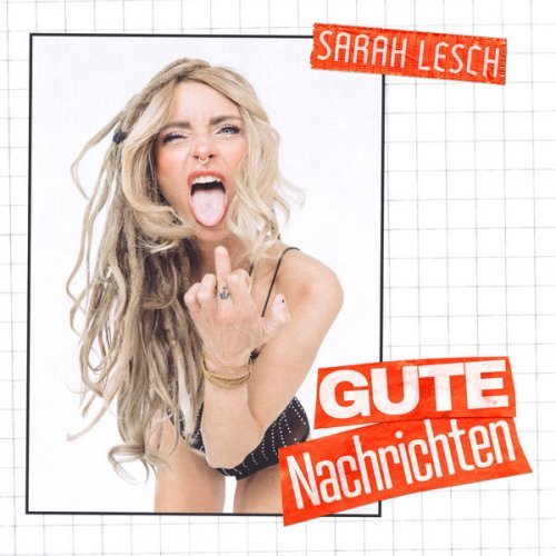 Sarah Lesch – Gute Nachrichten (2024)