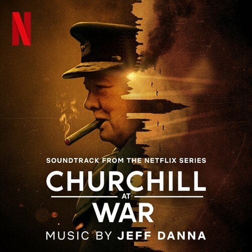 Jeff Danna – Churchill at War Soundtrack (2024)