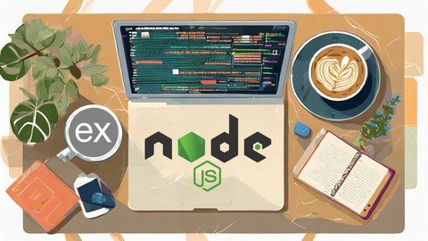 Express.Js: Learn Node! Node Js & Express Js – Master Nodejs