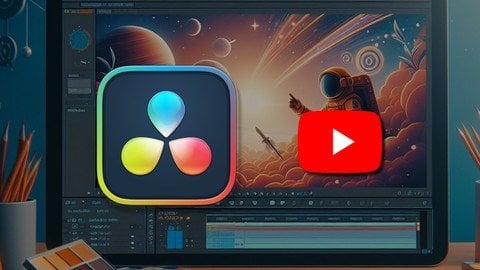 Davinci Resolve: The Youtube Beginner&#039;S Edit Guide