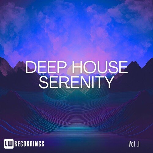 VA – Deep House Serenity, Vol.01 (2024)