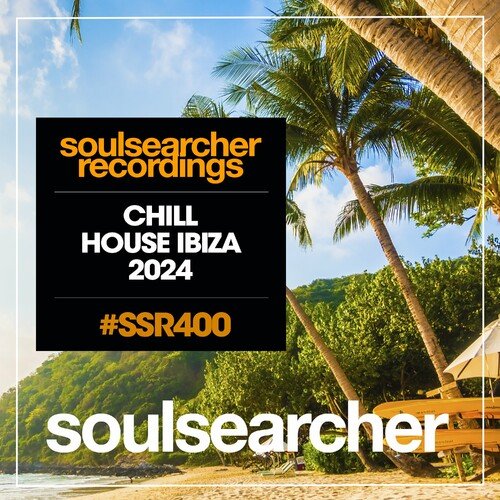 VA – Chill House Ibiza 2024