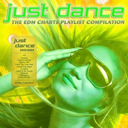 VA – Just Dance 2023 – 2024 (The EDM Charts Playlist Compilation) (2024)