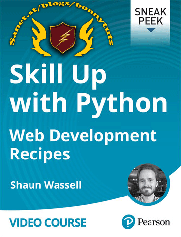 Skill Up with Python: Web Development Recipes