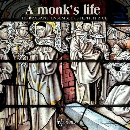 Stephen Rice, The Brabant Ensemble – A Monks Life (2024)