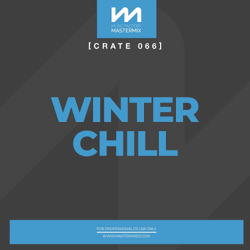 Mastermix Crate 066 Winter Chill (2024)